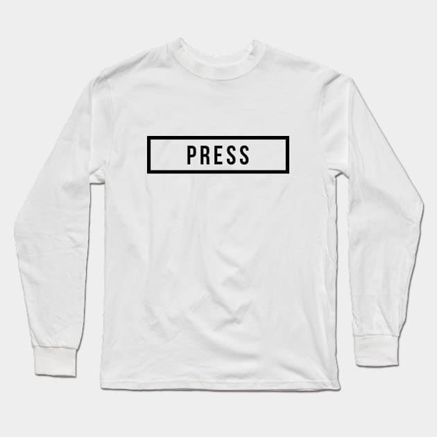 PRESS Long Sleeve T-Shirt by The Journalist